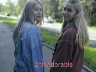 2bleAdorable