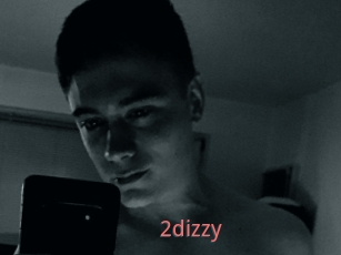 2dizzy