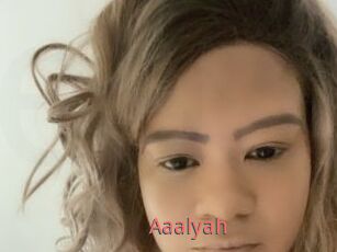 Aaalyah