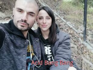 Acid_Bang_Bang