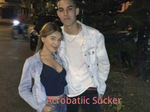 Acrobatiic_Sucker