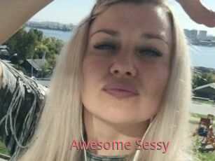 Awesome_Sessy
