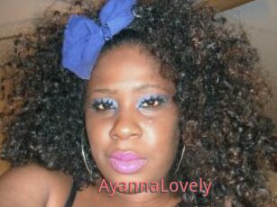 AyannaLovely