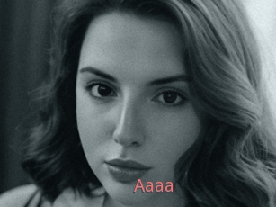 Aaaa