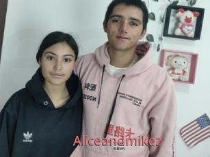 Aliceandmikez