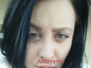 Alwaysme