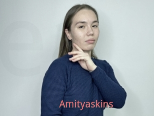 Amityaskins