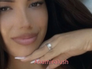 Anamiralush