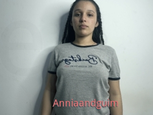 Anniaandguim
