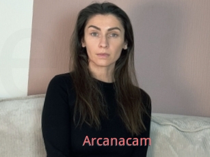 Arcanacam
