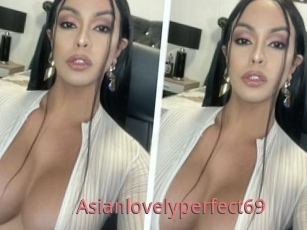 Asianlovelyperfect69