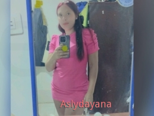 Aslydayana