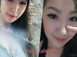 BabeCalledRen