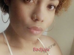BadJuju
