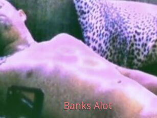Banks_Alot