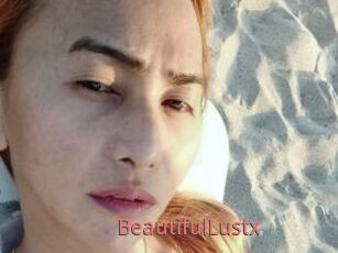 BeautifulLustx