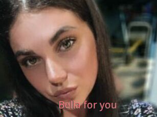 Bella_for_you