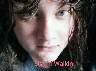 BigGirl_Walkin