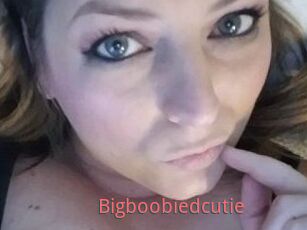Bigboobiedcutie
