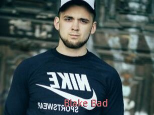 Blake_Bad