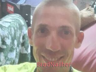BradNailher