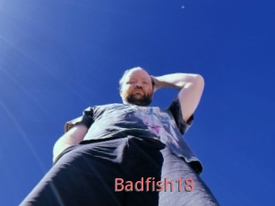 Badfish18