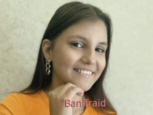 Banifraid