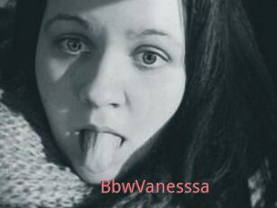 BbwVanesssa