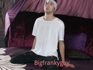 Bigfrankyguy