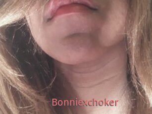 Bonniexchoker