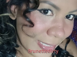 Brunettedirty