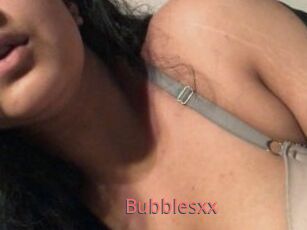 Bubblesxx