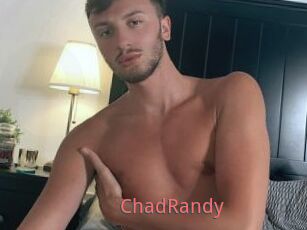 ChadRandy
