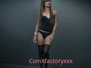 CumXfactoryxxx