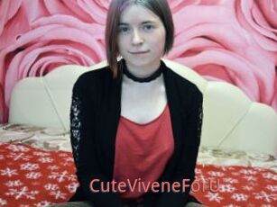 CuteViveneForU