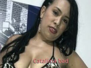 Cataliina_bad