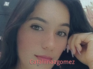 Cataliinaagomez