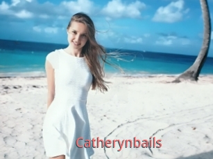 Catherynbails