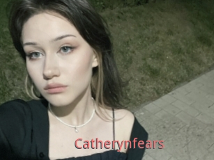 Catherynfears