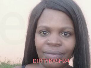 DIRTYBASH24