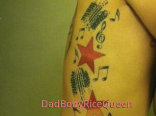DadBodyRiceQueen
