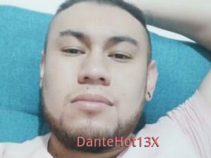 DanteHot13X