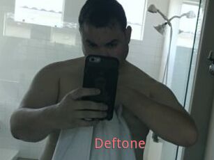 Deftone