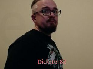 Dickster82