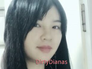 DirtyDianas