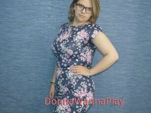 DonnaWannaPlay