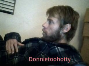 Donnietoohotty