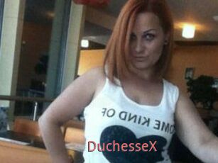 DuchesseX