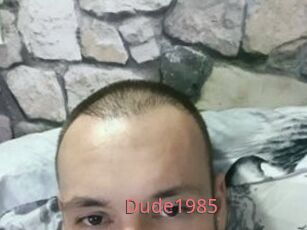 Dude1985