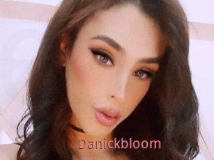 Danickbloom